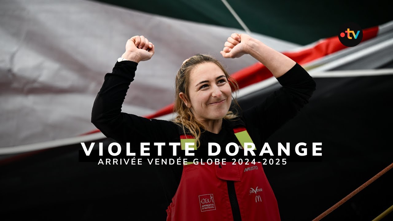 Violette Dorange : arrivée Vendée Globe 2024/2025, l'émission complète
