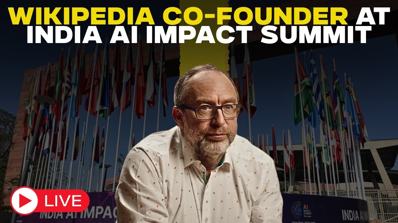 LIVE | Wikipedia Co-founder Jimmy Wales Takes Part In A Conversation At India AI Impact Summit